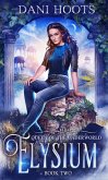 Elysium (Queen of the Underworld, #2) (eBook, ePUB)