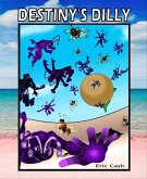 Destiny's Dilly (eBook, ePUB) Destiny's Dilly (eBook, ePUB)