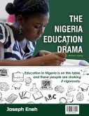 The Nigeria Education Drama - Matters Arising (eBook, ePUB)