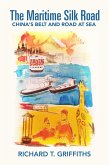 The Maritime Silk Road (eBook, ePUB) The Maritime Silk Road (eBook, ePUB)