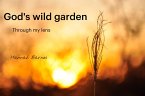 God's wild garden (eBook, ePUB) God's wild garden (eBook, ePUB)
