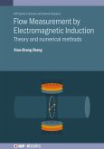 Flow Measurement by Electromagnetic Induction (eBook, ePUB) Flow Measurement by Electromagnetic Induction (eBook, ePUB)