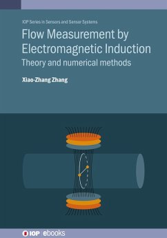 Flow Measurement by Electromagnetic Induction (eBook, ePUB) - Zhang, Xiao-Zhang