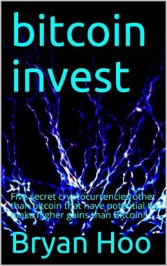 Bitcoin Invest (eBook, ePUB) - Hoo, Bryan; Samuel, Robert