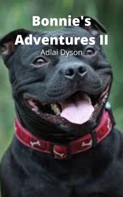 Bonnie's Adventures 2 (eBook, ePUB) - Dyson, Adlai
