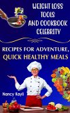 Weight Loss Tools And Cookbook Celebrity (eBook, ePUB)