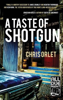 A Taste of Shotgun - Orlet, Chris