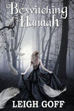 Bewitching Hannah - Goff, Leigh