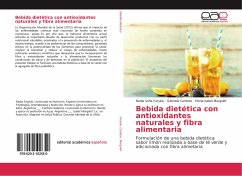 Bebida dietética con antioxidantes naturales y fibra alimentaria - Faryluk, Nadia Sofía; Cardozo, Gabriela; Margalef, María Isabel