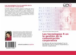 Las tecnologías R en la gestión de la comunicación corporativa - Molina Jaramillo, Antonio Alexander