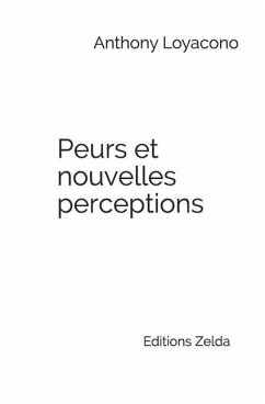 Cover Peurs et nouvelles perceptions: Editions Zelda