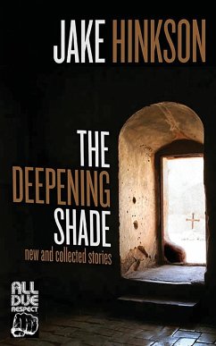 The Deepening Shade - Hinkson, Jake