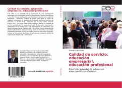 Calidad de servicio, educación empresarial, educación profesional - Cuicar Ortiz, Orlando