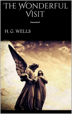 The Wonderful Visit Annotated (eBook, ePUB) - H. G.