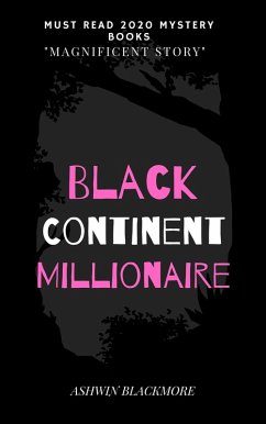 Cover Black Continent Millionaire (eBook, ePUB)