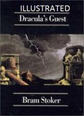 Dracula's Guest Illustrated (eBook, ePUB)
