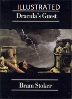 Dracula's Guest Illustrated (eBook, ePUB) - Stoker, Bram