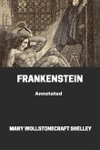 Frankenstein Annotated (eBook, ePUB)