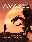 Avabel & the Kingdom of Elytha (eBook, ePUB) Avabel & the Kingdom of Elytha (eBook, ePUB)