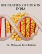 Regulation of GMOs in India (eBook,... - Bild 1