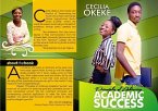 Principles of Achieving Academic Success- (A Student's Handbook to Achieving Excellent Grades) (eBook, ePUB)