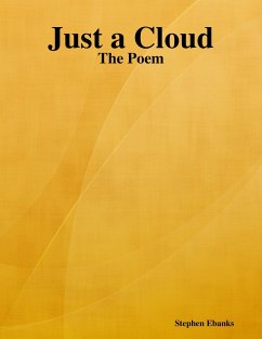 Just a Cloud: The Poem (eBook, ePUB) - Ebanks, Stephen