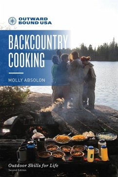 Outward Bound Backcountry Cooking (eBook, ePUB) - Absolon, Molly