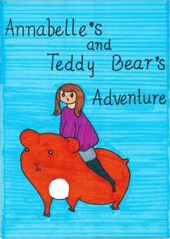 Cover Annabelle's And Teddy Bear's Adventure (eBook, ePUB)