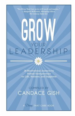Grow Your Leadership - Gish, Candace