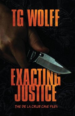 Exacting Justice - Wolff, Tg