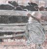 Hard in the Yards - Bild 1