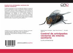 Control de artrópodos vectores de interés sanitario - Cepero Rodriguez, Omelio; Serrano T., Jorge Orlay; Alpizar Q, Osmaldy