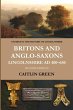 Britons and Anglo-Saxons - Bild 1