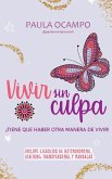 VIVIR SIN CULPA