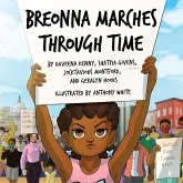 Breonna Marches Through Time Breonna Marches Through Time