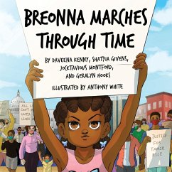 Breonna Marches Through Time - Givens, Shatyia; Hooks, Geralyn