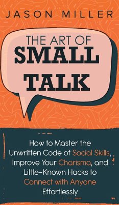The Art of Small Talk - Miller, Jason