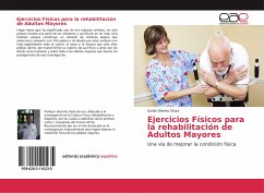 Ejercicios Físicos para la rehabilitación de Adultos Mayores - Oberto Dinza, Emilio
