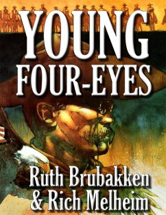 Young Four Eyes (eBook, ePUB) - Melheim/Brubakken, Rich/Ruth