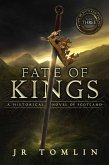 Fate of Kings (Son of Scotland, #3) (eBook, ePUB)