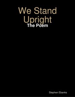 We Stand Upright: The Poem (eBook, ePUB) - Ebanks, Stephen