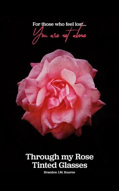 Cover Through my Rose Tinted Glasses (eBook, ePUB)