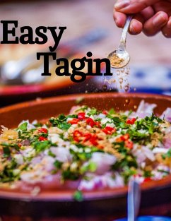 Easy Tagine Morocco (eBook, ePUB) - Zeiker, Othmane