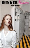 Bunker Harem (eBook, ePUB)