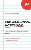 The Nail-Tech Notebook (eBook, ePUB) The Nail-Tech Notebook (eBook, ePUB)