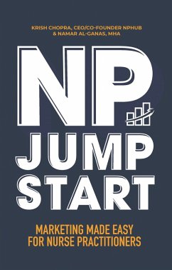 NP Jumpstart (eBook, ePUB) - Chopra, CEO/Co-Founder of NPHub; Al-Ganas, Mha