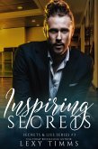 Inspiring Secrets (Secrets & Lies Series, #3) (eBook, ePUB)