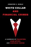 White-Collar and Financial Crimes (eBook, ePUB)