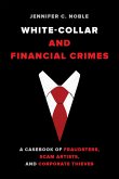 White-Collar and Financial Crimes (eBook, ePUB)