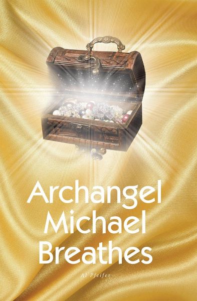 Archangel Michael Breathes (eBook, ePUB)